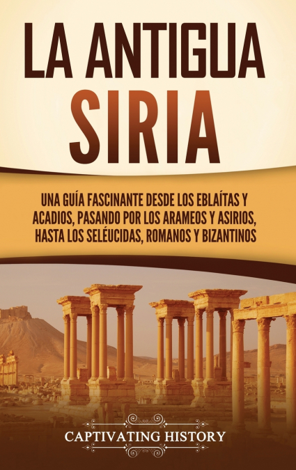 La antigua Siria