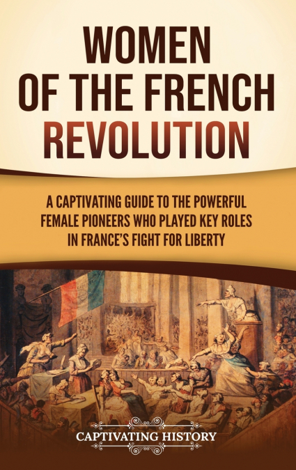 Women of the French Revolution