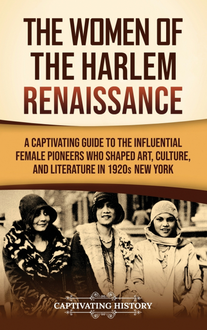 The Women of the Harlem Renaissance