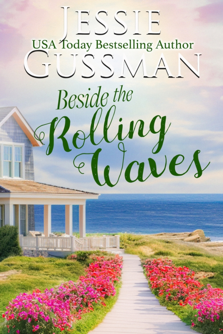 Beside the Rolling Waves