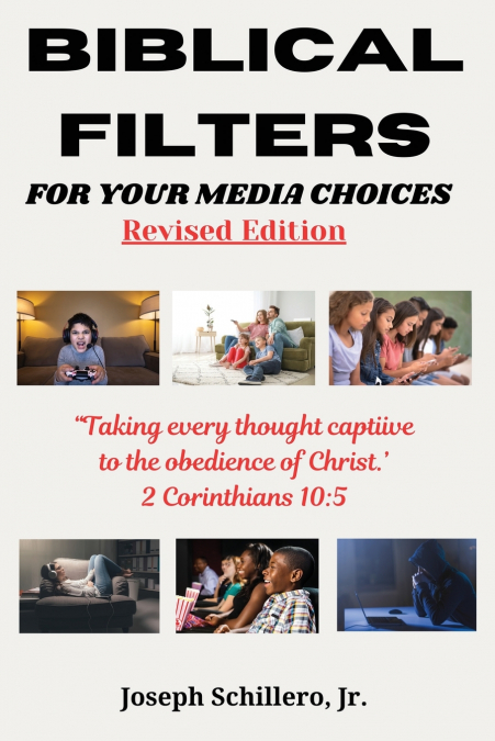 Biblical Filters For Your Media Choices