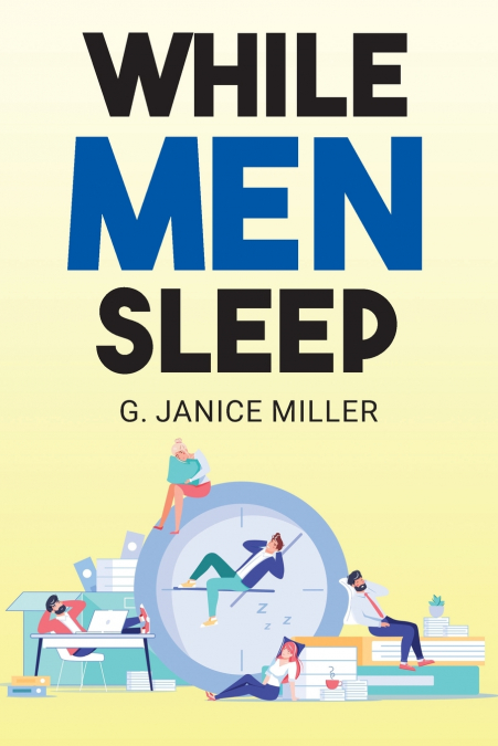 While Men Sleep