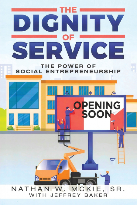The Dignity Of Service