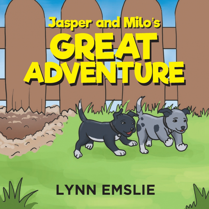 Jasper and Milo’s Great Adventure