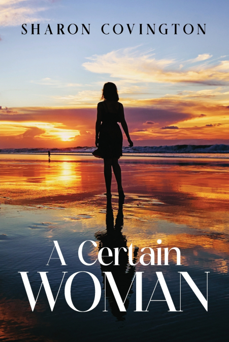 A Certain Woman