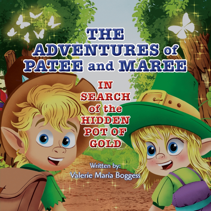 The Adventures of Patee and Maree