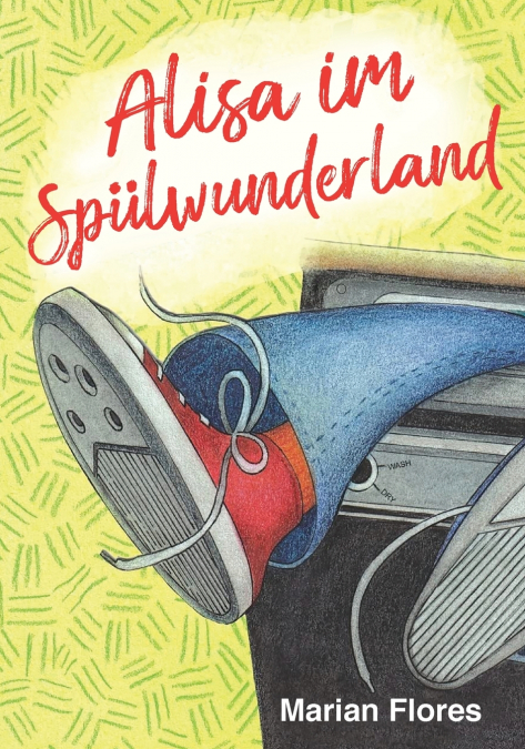 Alisa in Washerland (German Edition)