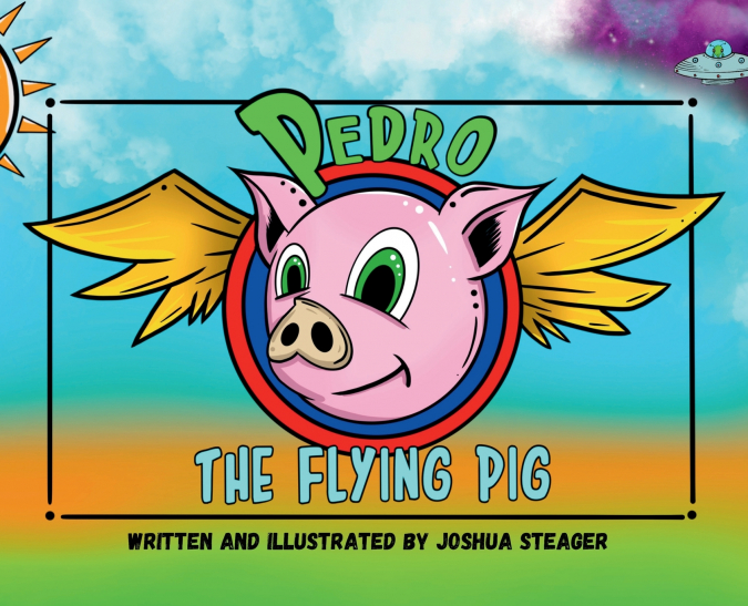 Pedro the Flying Pig