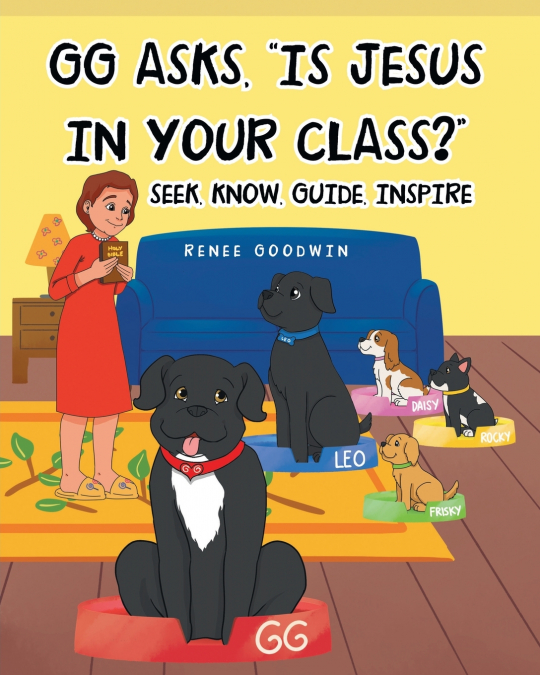 GG Asks, 'Is Jesus In Your Class?' - Seek, Know, Guide, Inspire