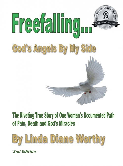 Freefalling...God’s Angels By My Side