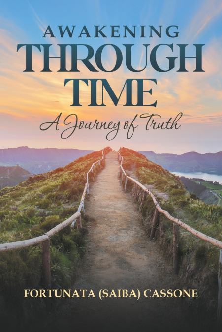 Awakening Through Time