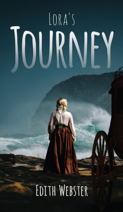 Lora’s Journey