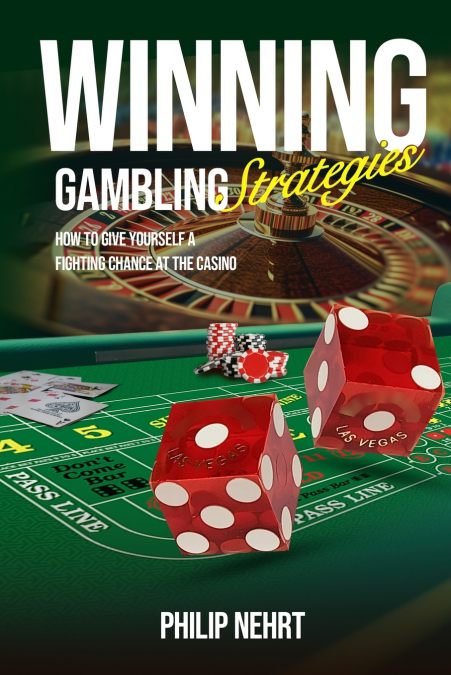 Winning Gambling Strategies
