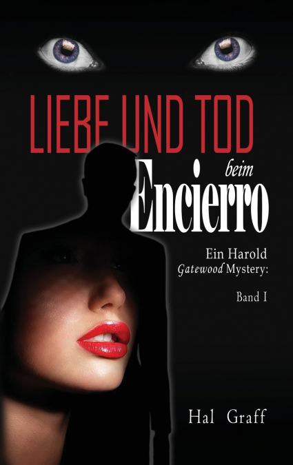 Love and Death at the Encierro