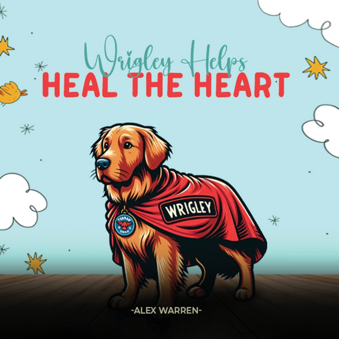 Wrigley Helps Heal The Heart