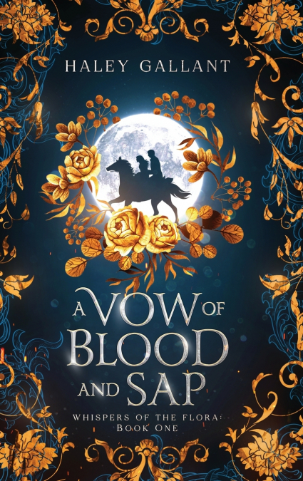 A Vow of Blood and Sap