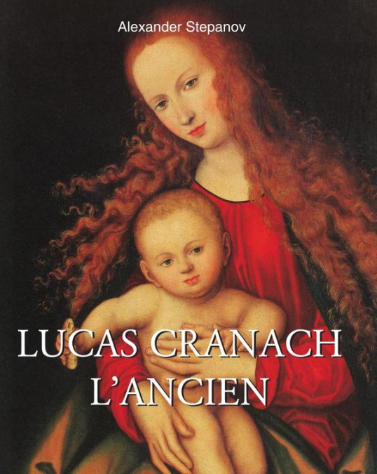 Lucas Cranach l’ancien