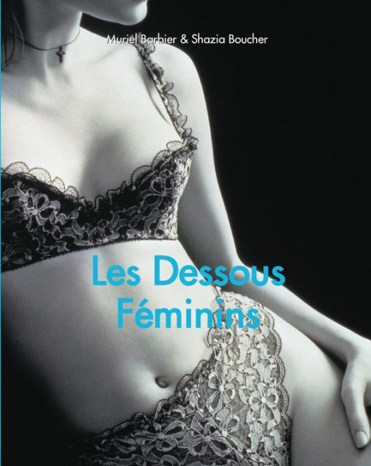 Les Dessous Féminins