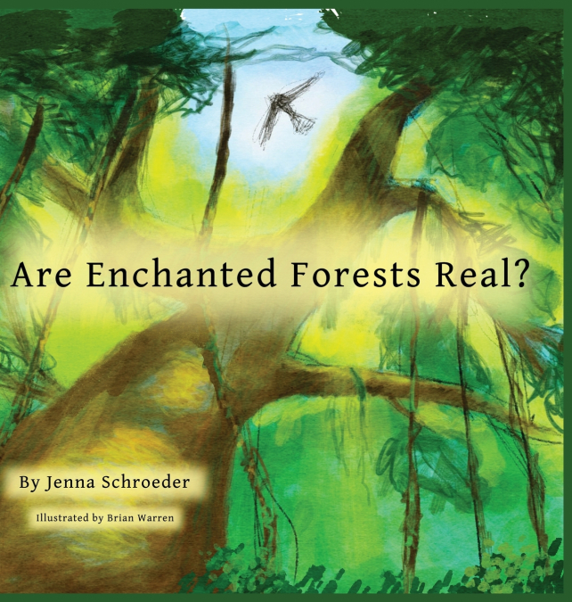 Are Enchanted Forests Real?