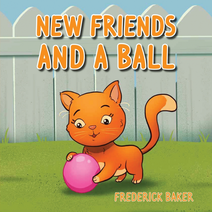 New Friends and a Ball