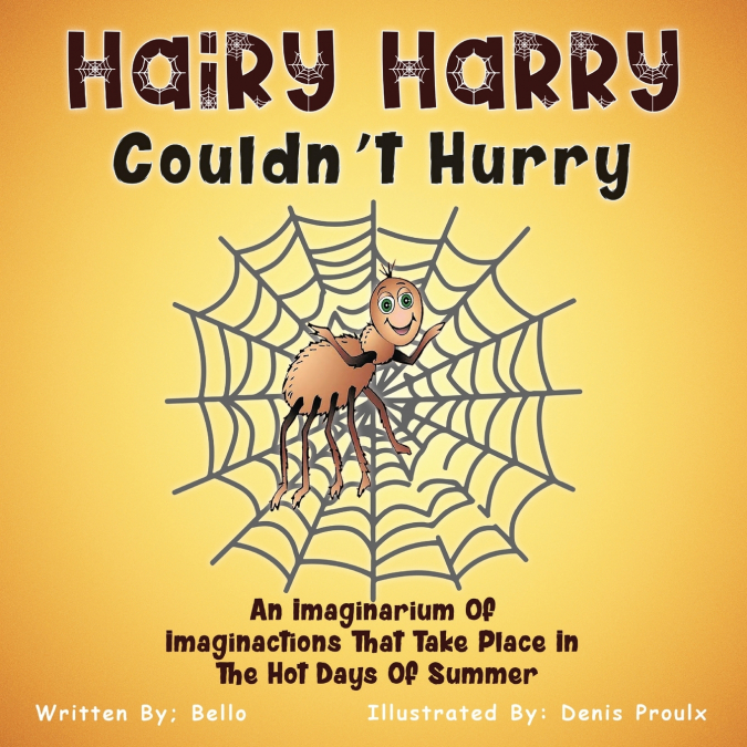 Hairy Harry Couldn’t Hurry