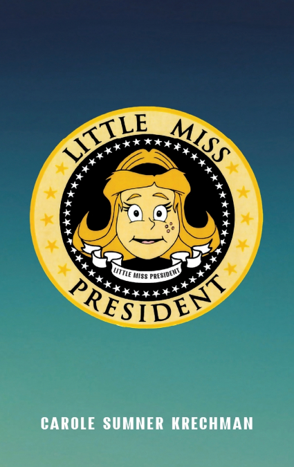 Little Miss President