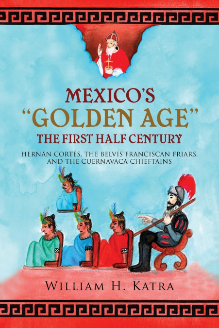 Mexico’s Golden Age
