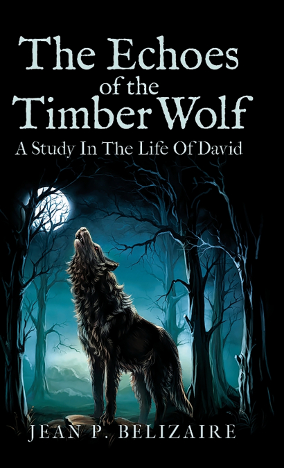 THE ECHOES OF THE TIMBER WOLF