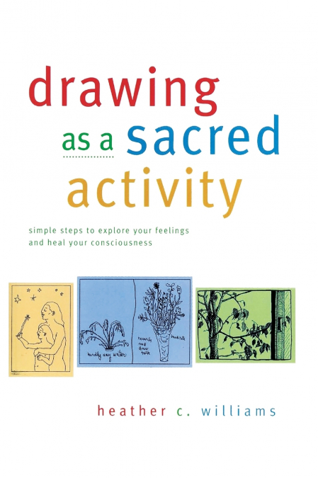Drawing as a Sacred Activity