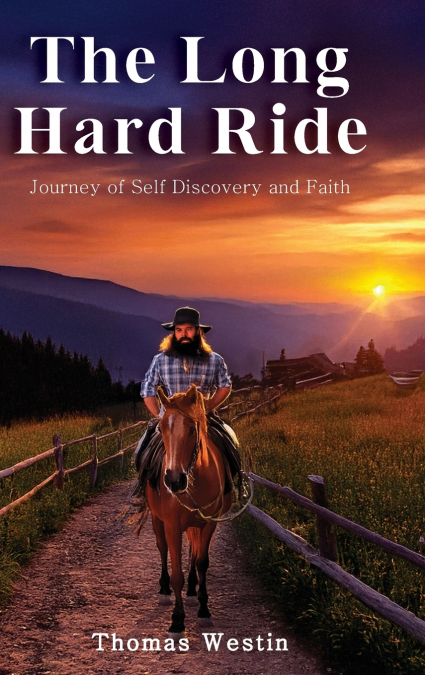 The Long Hard Ride