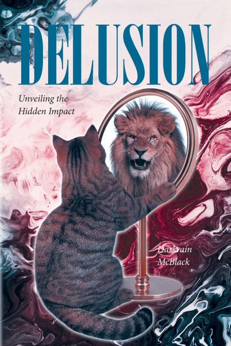 DELUSION