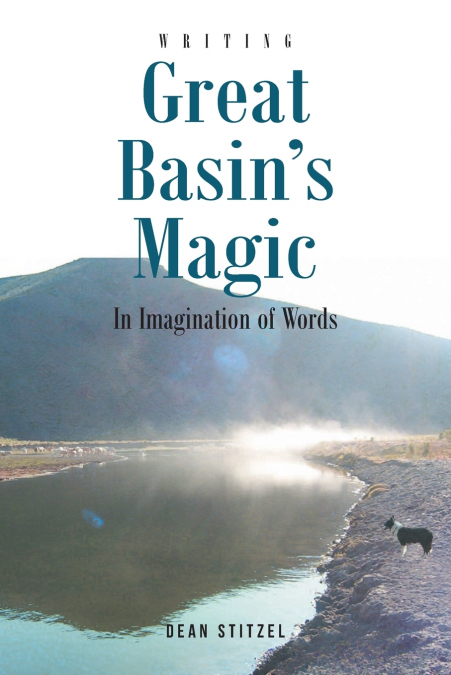 Great Basin’s Magic