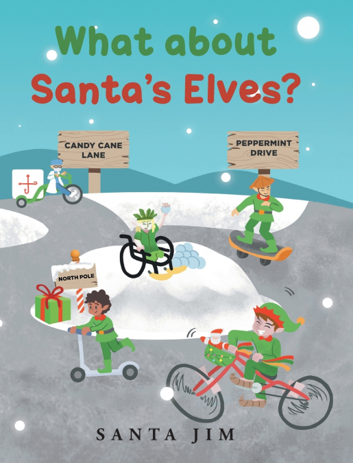 What about Santa’s Elves?