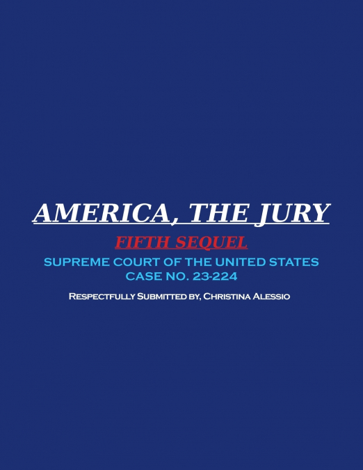 America, the Jury - Fifth Sequel