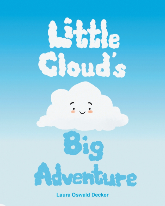 Little Cloud’s Big Adventure