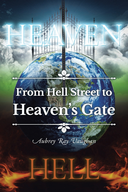 From Hell Street to Heaven’s Gate