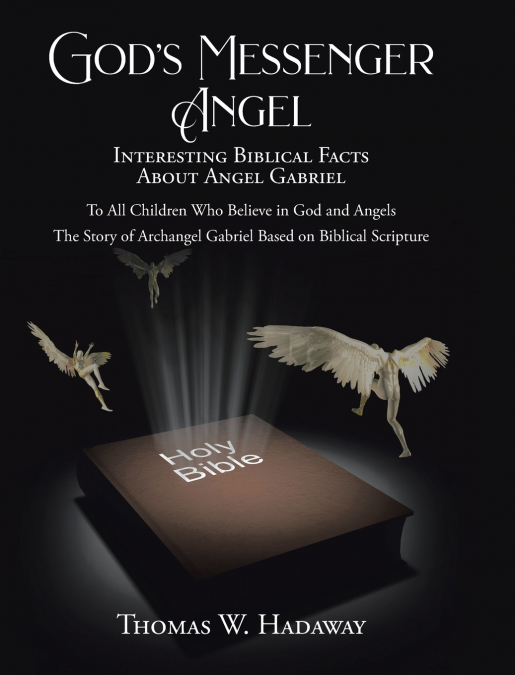God’s Messenger Angel