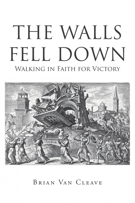 The Walls Fell Down
