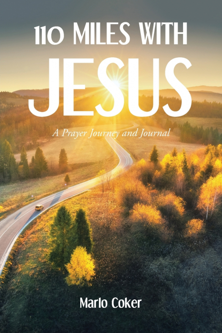 110 Miles with Jesus