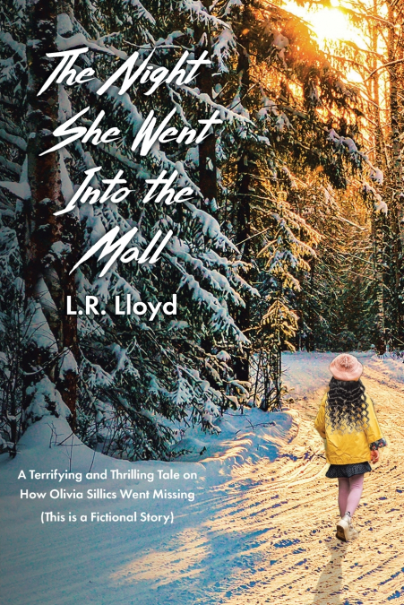 The Night She Went Into the Mall