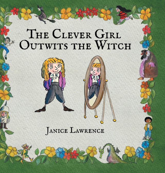 The Clever Girl Outwits the Witch