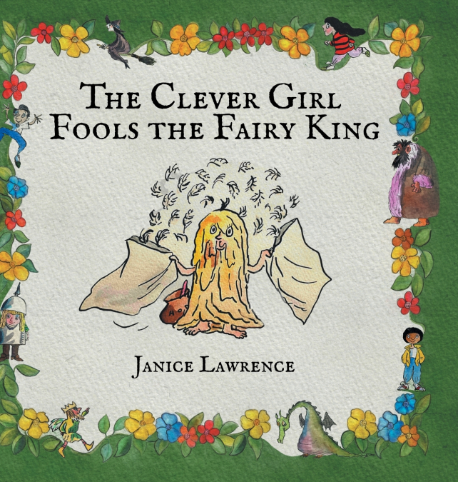 The Clever Girl Fools the Fairy King