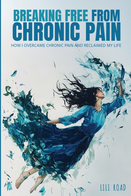 Breaking Free from Chronic Pain