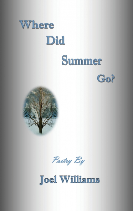Where Did Summer Go?