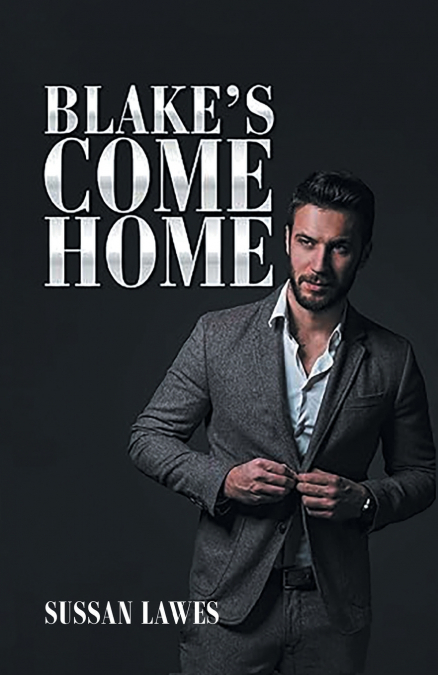 Blake’s Come Home
