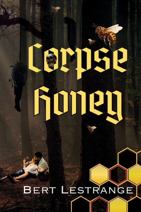 Corpse Honey