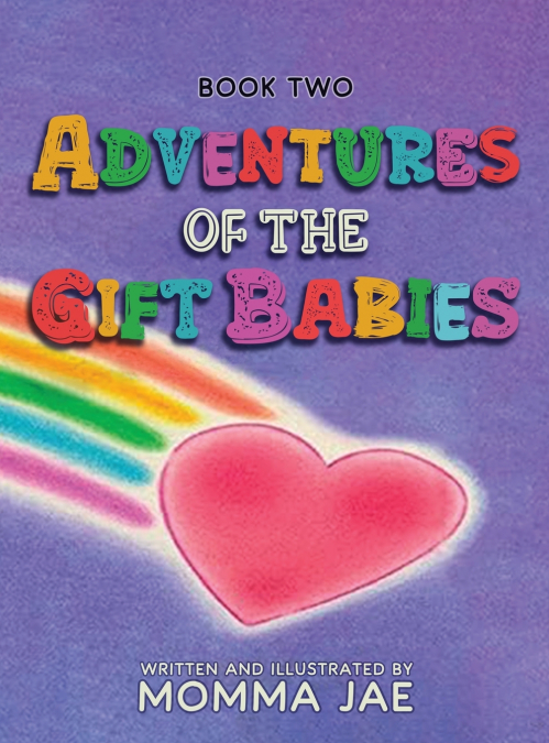 Adventures of the Gift Babies
