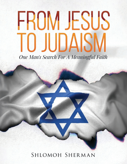 From Jesus To Judaism