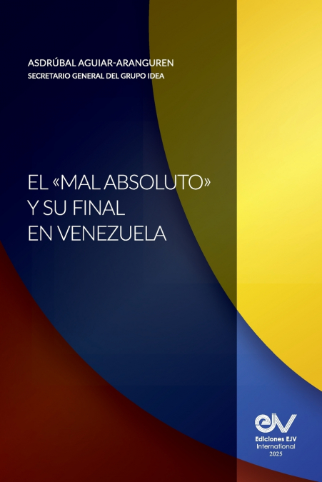 EL 'MAL ABSOLUTO' Y SU FINAL EN VENEZUELA