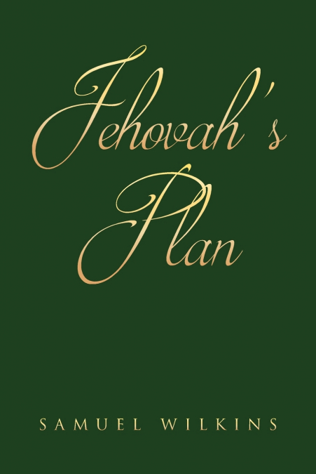 Jehovah’s Plan